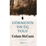 Görmenin On Üç Yolu Alfa Yayınları