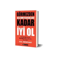 Görmezden Gelemeyecekleri Kadar İyi Ol Epsilon Yayınevi