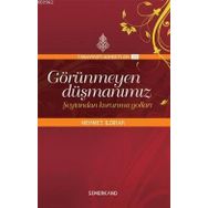 Görünmeyen Düşmanımız Şeytandan Korunma Yolları-Semerkand Yayınları