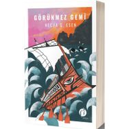Görünmez Gemi - Necva G. Esen