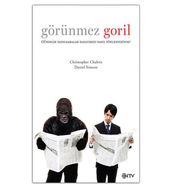 Görünmez Goril - Christopher Chabris Daniel Simons