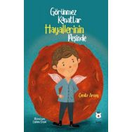 Görünmez Kanatlar Hayallerinin Peşinde - Cemile Arısoy