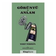 Görüntü ve Anlam - Yusuf Yurdigül