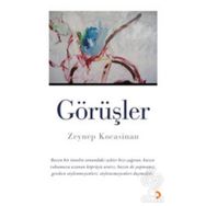 GÖRÜŞLER - ZEYNEP KOCASINAN