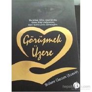 Görüşmek Üzere - Bülent Özcan