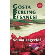 Gösta Berling Efsanesi Ciltli Selma Lagerlöf