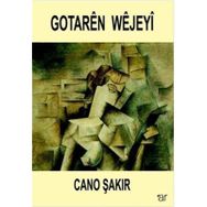 Gotaren Wejeyi Cano Şakır