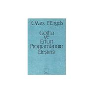 GOTHA VE ERFURT PROGRAMLARININ ELEŞTİRİSİ - FRIEDRICH ENGELS;KARL MARX