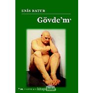 GÖVDE'M - ENIS BATUR