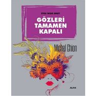 Gözleri Tamamen Kapalı - Michel Chion