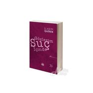 Gözlerim Suç İçinde - İlker İşgören