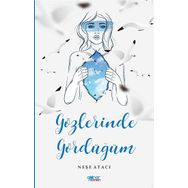 Gözlerinde Gördüğüm - Neşe Atacı