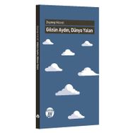 Gözün Aydın, Dünya Yalan - Zeynep Hicret