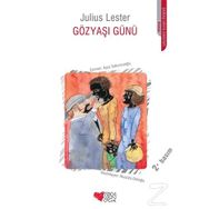GÖZYAŞI GÜNÜ - JULIUS LESTER