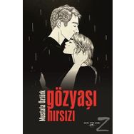 Gözyaşı Hırsızı / Mustafa Öztürk