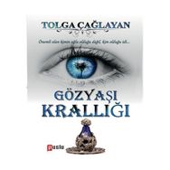 Gözyaşı Krallığı - Tolga Çağlayan