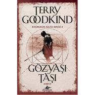 Gözyaşı Taşı - Kısım 2 - Terry Goodkind