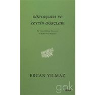 Gözyaşları ve Zeytin Ağaçları - Ercan y Yılmaz