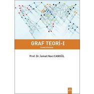 Graf Teori 1 - Prof. Dr. İsmail Naci Cangül
