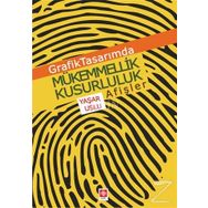 Grafik Tasarımda Mükemmellik Kusurluluk Afişler - Yaşar Uslu