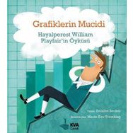 Grafiklerin Mucidi - KVA Çocuk Yayınları