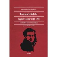 GRAMSCI KİTABI SEÇME YAZILAR 1916-1935 - ANTONIO GRAMSCI