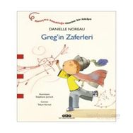 Greg’in Zaferleri - Danielle Noreau