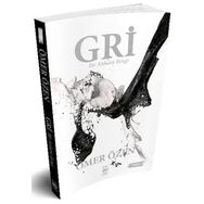 Gri - Bir Ankara Rengi - Ömer Özen