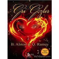 Gri Gözler - B. Alston Q. Ramey