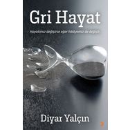 Gri Hayat - Diyar Yalçın
