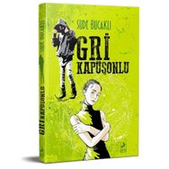Gri Kapüşonlu - Sude Bucaklı