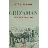 Gri Zaman - Seyfullah Aydın