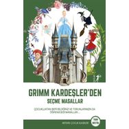 Grimm Kardeşler’den Seçme Masallar - Artemis Çocuk Klasikleri