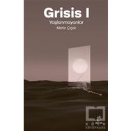 Grisis 1 - Yaşlanmayanlar - Doruk Yayınları