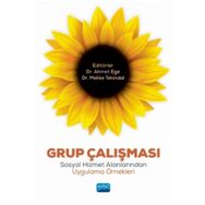Grup Çalışması Sosyal Hizmet Alanlarından Uygulama Örnekleri - Melike Tekindal
