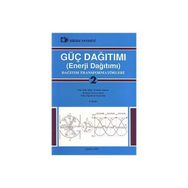 GÜÇ DAĞITIMI (ENERJI DAĞITIMI) 2 DAĞITIM TRANSFORMATÖRLERİ - YETKIN SANER