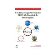 Güç Elektroniği Devrelerinin Matlab - Simulink ile Simülasyonu - Farzin Asadi