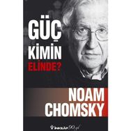 Güç Kimin Elinde - Noam Ckomsky