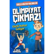 Güçlü Halter Geliyor - Olimpiyat Çıkmazı - Mehmet Salih Sırmaçekiç