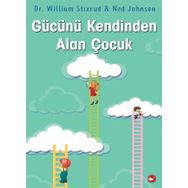 Gücünü Kendinden Alan Çocuk - Dr. William Stixrud & Ned Johnson