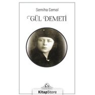 Gül Demeti - Semiha Cemal