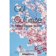 Gül Gülümse - Çiğdem Uysal