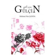 Gül İçin Gülçin - Mehmet Nur Şanda