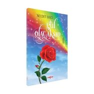 Gül Olacaksın - Necdet Ekici