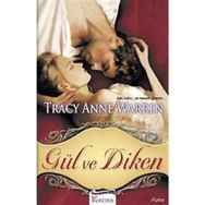 GÜL VE DIKEN - TRACY ANNE WARREN
