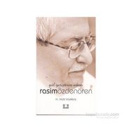 GÜL YETİŞTİREN ADAM RASIM ÖZDENÖREN - MEHMET NEZIR ERYARSOY