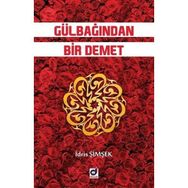 Gülbağından Bir Demet İdris Şimşek