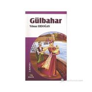 GÜLBAHAR - YILMAZ ERDOĞAN