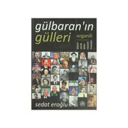 Gülbaran’ın Gülleri - Sedat Eroğlu