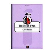 GÜLDESTE - İSKENDER PALA